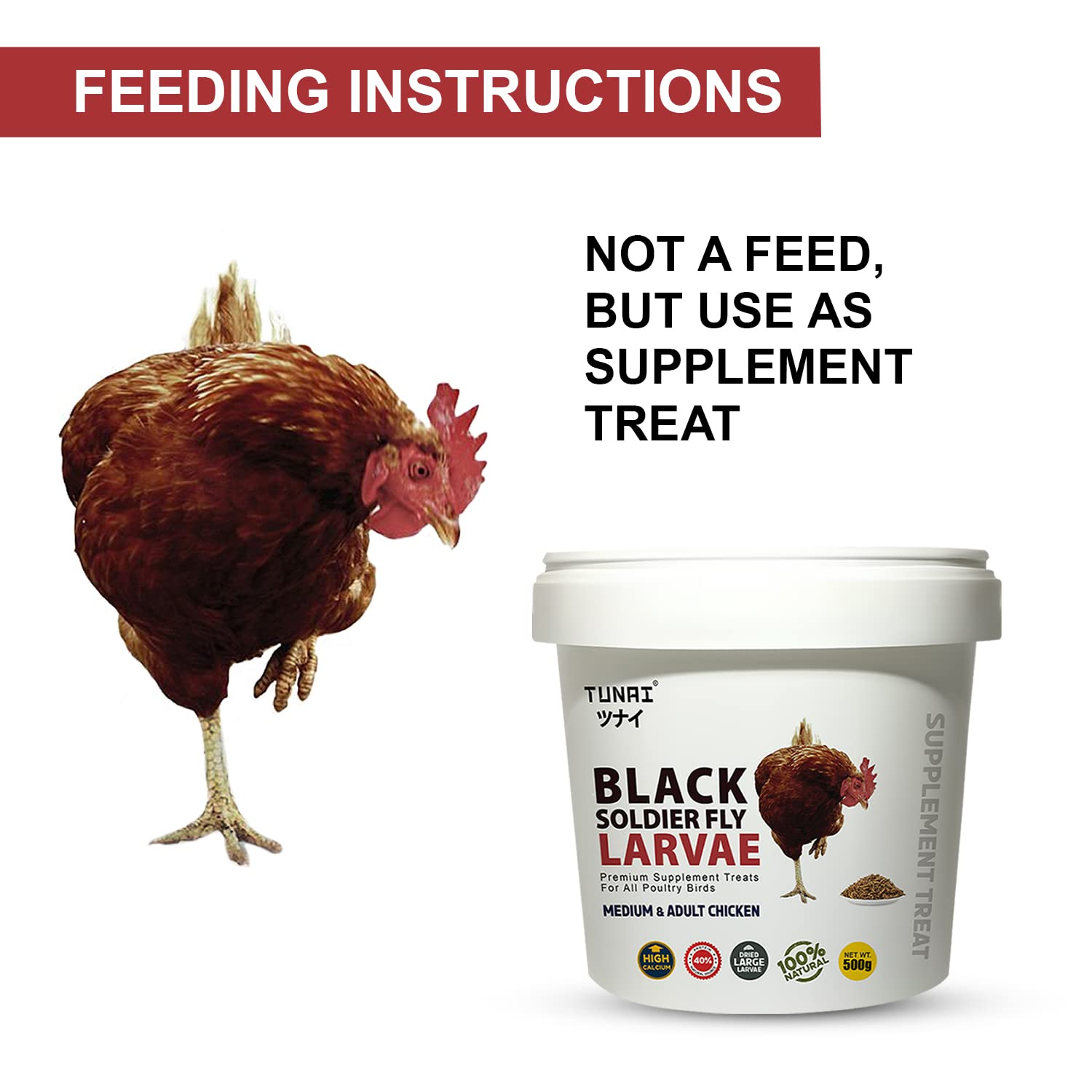 Tunai Black Soldier Fly Larvae | 500g | 60X Calcium, Fortified with 40% Protein Treat for All Adult Chicken and Poultry Birds for Better Egg Shell Health and Growth