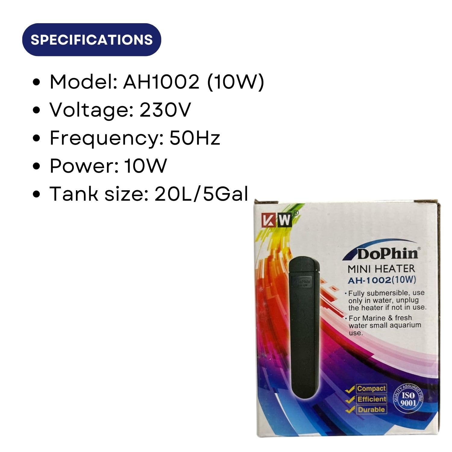 Dophin AH1002 10W Submersible Mini Heater | Fully Submersible | Suitable for Both Fresh and Marine Water | Suitable for Tank Size 20L | (Original from Tunai Store)