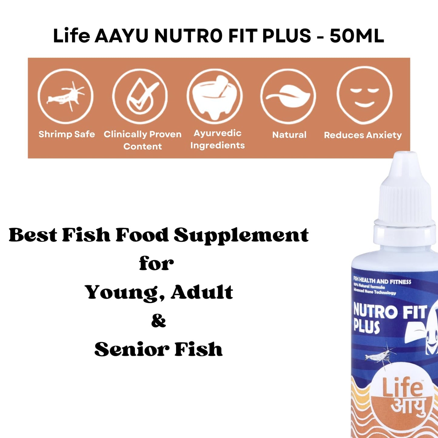Life AAYU NUTR0 Fit Plus Fish Food Supplement | Suitable for Young, Adult and Senior Fishes | Eliminates Internal Parasites | (50 ml)