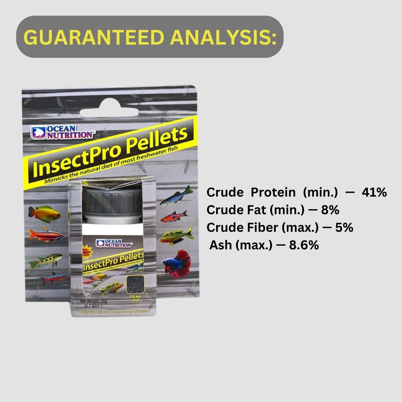 ON+ InsectPro Pellets Fish Food (Original from Tunai Store) | Mimicks The Natural Diet of Most Bettas, Tetras and Other Fresh Water Fish Varieties (20gms, Small Pellets)