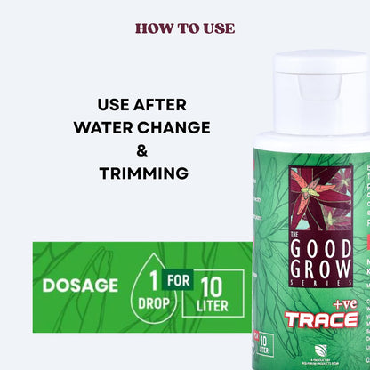 The Good Grow Series TRACE +ve | Boost Plant Health and Color | Promotes the Health, Growth, and Vibrant Coloration of your Aquatic Plants (50 ml)