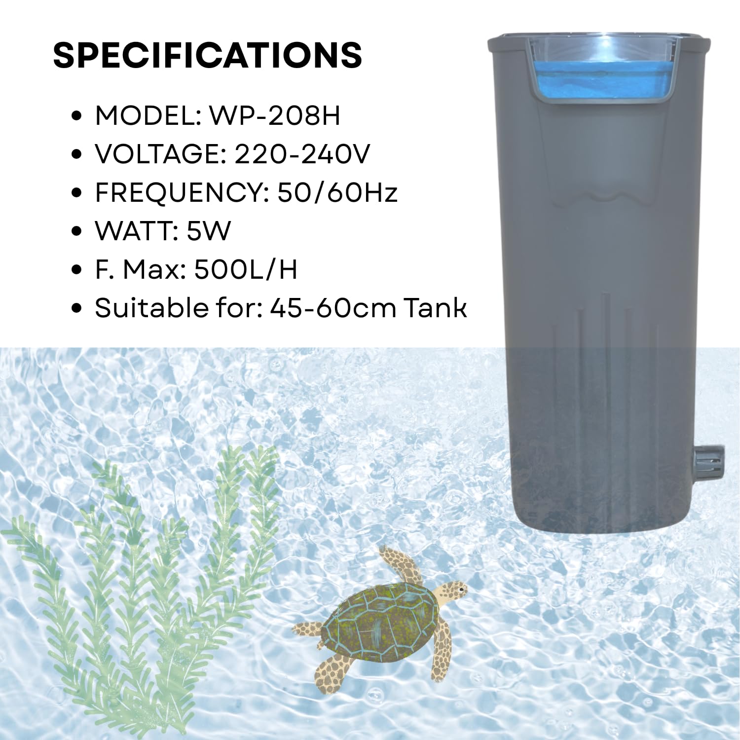 TUNAI S0B0 WP-208H External Hang-On Filter for Aquarium Fish Tank | Fully Submersible | Absorbs Dirt & Cleans The Water | Suitable for 45-60 Cm Tank | Power: 5W | F.Max: 500L/H