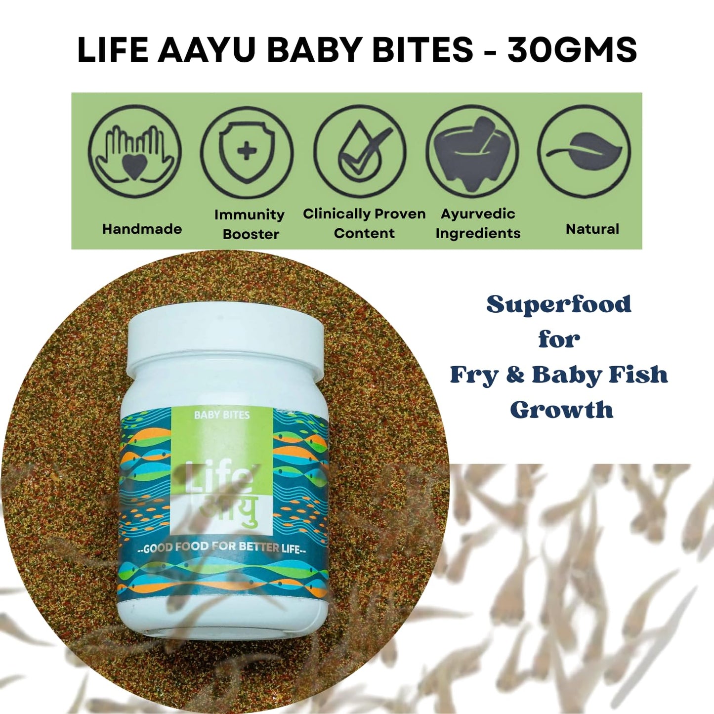 Life AAYU Baby Bites Fish Food | Superfood for Fry & Baby Fish Growth | (30 GMS)