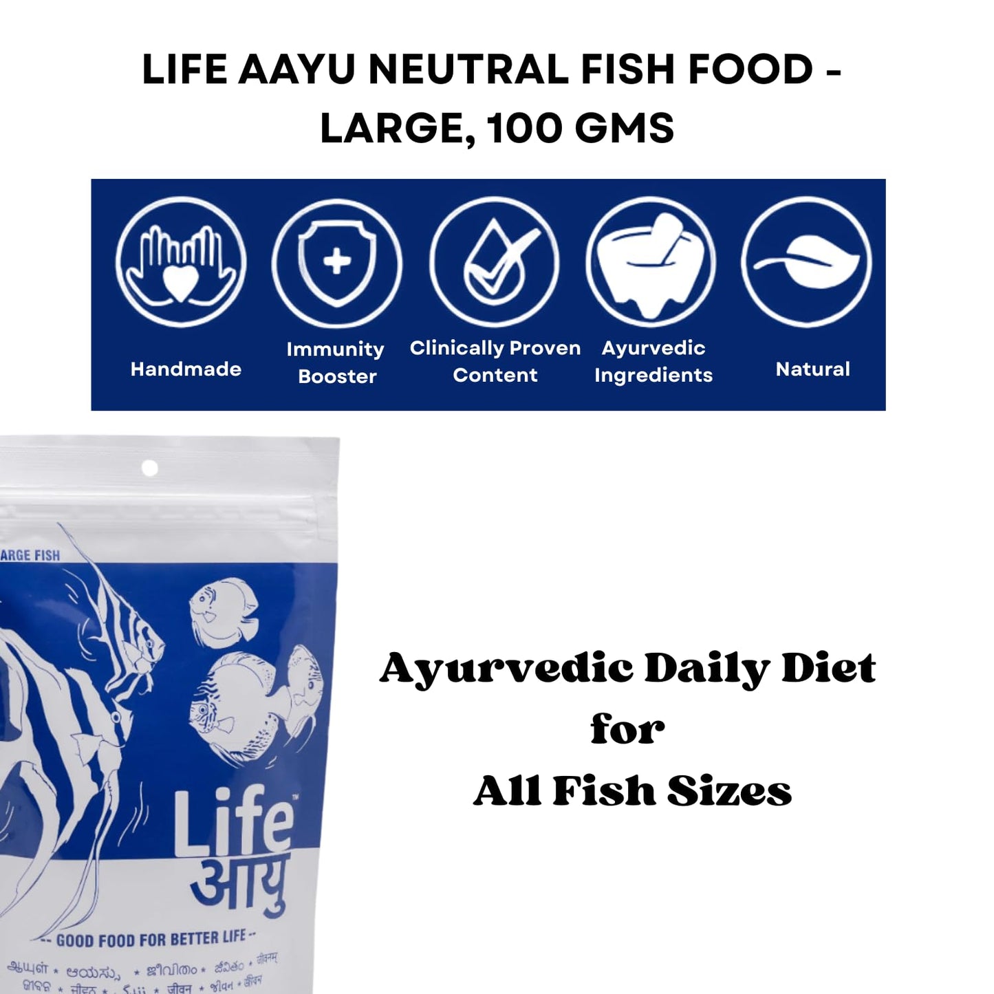 Life AAYU Neutral Fish Food | Ayurvedic Daily Diet for All Fish Sizes | Fresh from 7pets Store (Large, 100gms)