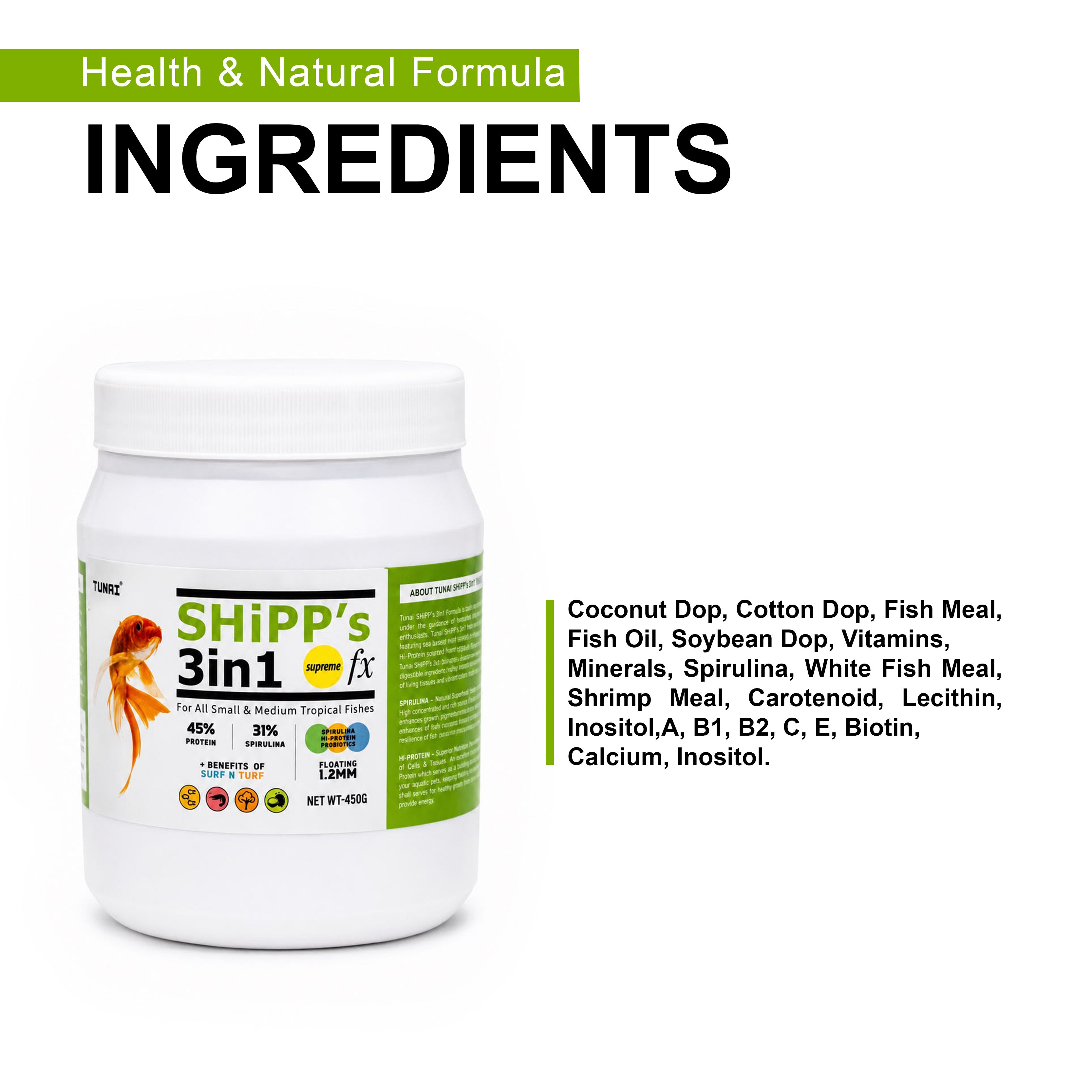 Tunai SHiPP's 3-in-1 Fish Food - 45% Protein - 31% Spirulina (For All Small and Medium Tropical Fishes)